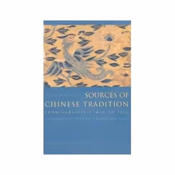 ISBN Sources of Chinese Tradition: From Earliest Times to 1600 v. 1: From Earliest Times to 1600 Vol 1 (I, histoire, Anglais, ...