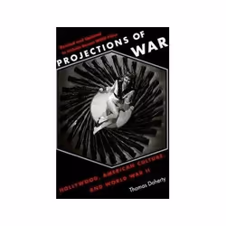 ISBN Projections of War: Hollywood, American Culture and World War II, TV & radio, Anglais, 381 pages