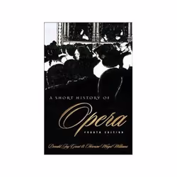 ISBN Short History of Opera 4E Revised, Education, Anglais, Couverture rigide