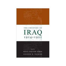 ISBN Creation of Iraq 1914-1921 livre politique Anglais