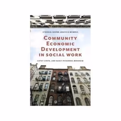 ISBN Community Economic Development in Social Work (Foundations of Social Work Knowledge Series), société, Anglais, 544 pages