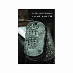 ISBN Columbia History of the Vietnam War, histoire, Anglais, 488 pages