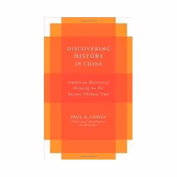 ISBN Discovering History in China: American Historical Writing on the Recent Chinese Past, histoire, Anglais, 328 pages
