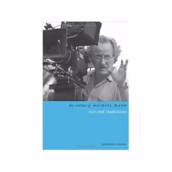 ISBN Cinema of Michael Mann: Vice and Vindication, TV &amp; radio, Anglais, 240 pages