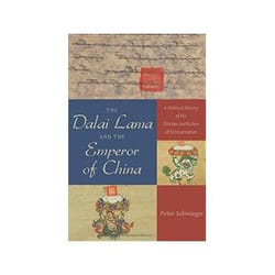 ISBN Dalai Lama and the Emperor of China: A Political History of the Tibetan Institution of Reincarnation livre histoire Anglais Couverture rigide