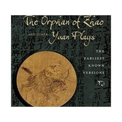 ISBN Orphan of Zhao and Other Yuan Plays : The Earliest Known Versions livre Théatre Anglais Couverture rigide