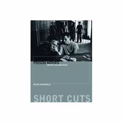 ISBN Prison Movies: Cinema Behind Bars, TV & radio, Anglais, 144 pages
