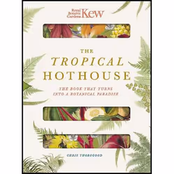 ISBN The Tropical Hothouse (Royal Botanic Gardens Kew), Couverture rigide, 112 pages