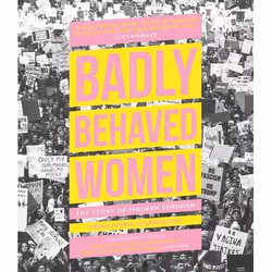 ISBN Badly Behaved Women, Couverture rigide, 192 pages