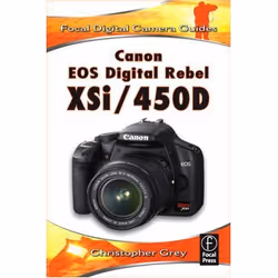 Elsevier Canon EOS Digital Rebel XSi/450D, Photographie, 256 pages