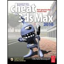 Elsevier How to Cheat in 3ds Max 2010 livre & manuel de logiciels