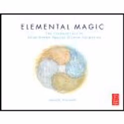 Elsevier Elemental Magic, Volume I, Logiciel de graphismes/imagerie photo, 328 pages, Joseph Gilland, Elsevier