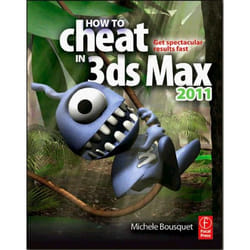 Elsevier How to Cheat in 3ds Max 2011 livre & manuel de logiciels