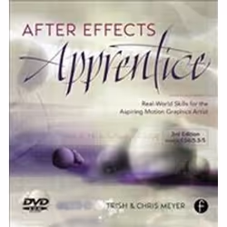 ISBN After Effects Apprentice : Real World Skills for the Aspiring Motion Graphics Artist, Art & design, Anglais, 352 pages