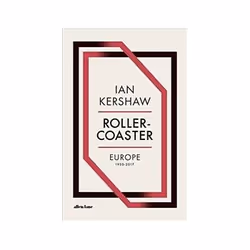 ISBN Roller Coaster: Europe, 1950-2017, politique, Anglais, Couverture rigide, 704 pages