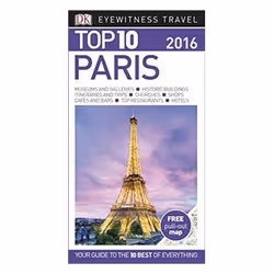 ISBN Paris: DK Eyewitness Top 10 Travel Guide 2016, Voyage, Anglais, 192 pages