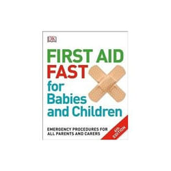ISBN First Aid Fast for Babies and Children: Emergency Procedures for all Parents and Carers livre Santé, esprit et corps Anglais