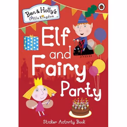 ISBN Ben and Holly's Little Kingdom: Elf and Fairy Party, Anglais, 16 pages