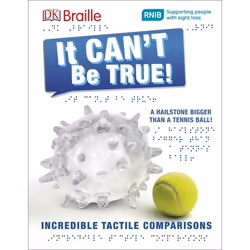 ISBN DK Braille It Can't Be True!, référence &amp; langage, Anglais, Couverture rigide, 72 pages
