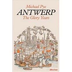 ISBN Antwerp : The Glory Years livre histoire Anglais Couverture rigide 336 pages