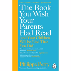 ISBN The Book You Wish Your Parents Had Read (and Your Children Will Be Glad That You Did), Anglais, Livre broché, 272 pages