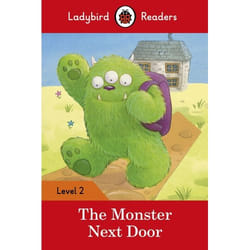 ISBN Ladybird Readers Level 2 - The Monster Next Door (ELT Graded Reader)