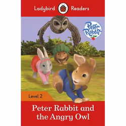 ISBN Ladybird Readers Level 2 - Peter Rabbit - Peter Rabbit and the Angry Owl (ELT Graded Reader), Anglais, 48 pages