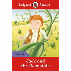 ISBN Ladybird Readers Level 3 - Jack and the Beanstalk (ELT Graded Reader), Anglais, 64 pages