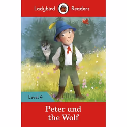 ISBN Ladybird Readers Level 4 - Peter and the Wolf (ELT Graded Reader), Anglais, 64 pages