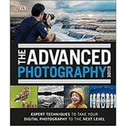 ISBN Advanced Photography Guide: The Ultimate Step-by-Step Manual for Getting the Most from Your Digital livre Photographie Anglais Couverture rigide