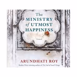 ISBN Ministry of Utmost Happiness, Roman, Anglais, Livre broché, 360 pages