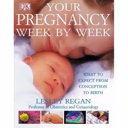 ISBN Your Pregnancy Week by Week, Santé, esprit et corps, Anglais, Couverture rigide, 448 pages