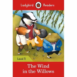 ISBN Ladybird Readers Level 5 - The Wind in the Willows (ELT Graded Reader), Anglais, 64 pages