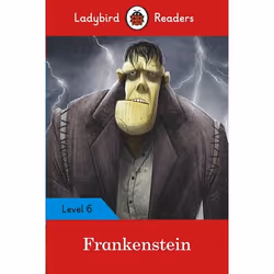 ISBN Ladybird Readers Level 6 - Frankenstein (ELT Graded Reader), Anglais, 64 pages
