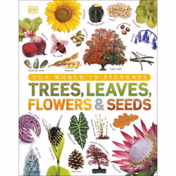 ISBN Trees, Leaves, Flowers & Seeds, Education, Anglais, Couverture rigide, 192 pages