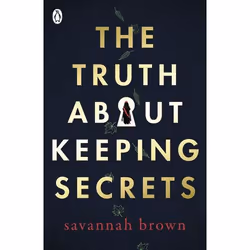 ISBN The Truth About Keeping Secrets, Anglais, Livre broché, 336 pages