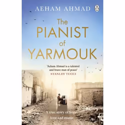 ISBN The Pianist of Yarmouk, Anglais, Livre broché, 288 pages