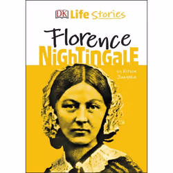 ISBN DK Life Stories Florence Nightingale, enfants &amp; adolescents, Anglais, Couverture rigide, 128 pages