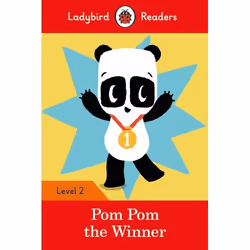 ISBN Ladybird Readers Level 2 - Pom Pom the Winner (ELT Graded Reader), Anglais, 48 pages