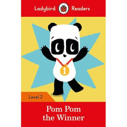 ISBN Ladybird Readers Level 2 - Pom Pom the Winner (ELT Graded Reader)