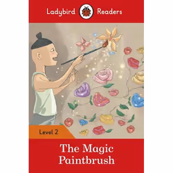 ISBN Ladybird Readers Level 2 - The Magic Paintbrush (ELT Graded Reader), Anglais, 48 pages