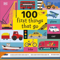 ISBN 100 First Things That Go, Education, Anglais, Couverture rigide, 16 pages