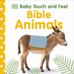 ISBN Baby Touch and Feel Bible Animals, enfants & adolescents, Anglais, Couverture rigide, 14 pages
