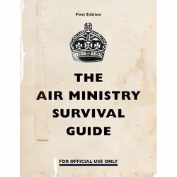ISBN The Air Ministry Survival Guide, Anglais, 240 pages