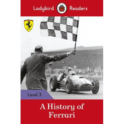 ISBN Ladybird Readers Level 3 - Ferrari - A History of Ferrari (ELT Graded Reader)
