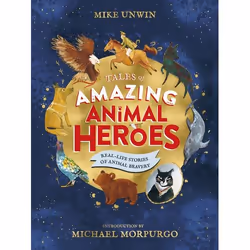 ISBN Tales of Amazing Animal Heroes, Anglais, 96 pages