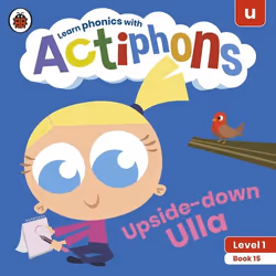 ISBN Actiphons Level 1 Book 15 Upside-down Ulla, Anglais, 20 pages