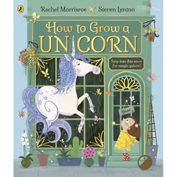 ISBN How to Grow a Unicorn, Anglais, Livre broché, 32 pages