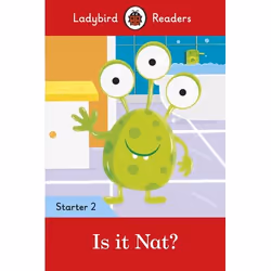 ISBN Ladybird Readers Level 2 - Is it Nat? (ELT Graded Reader), Anglais, 32 pages