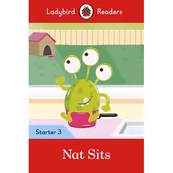 ISBN Ladybird Readers Level 3 - Nat Sits (ELT Graded Reader), Anglais, 32 pages